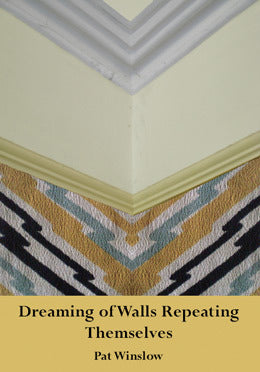 Dreaming of Walls Repeating Themselves