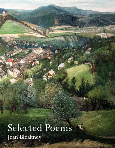 Selected Poems: Jean Bleakney