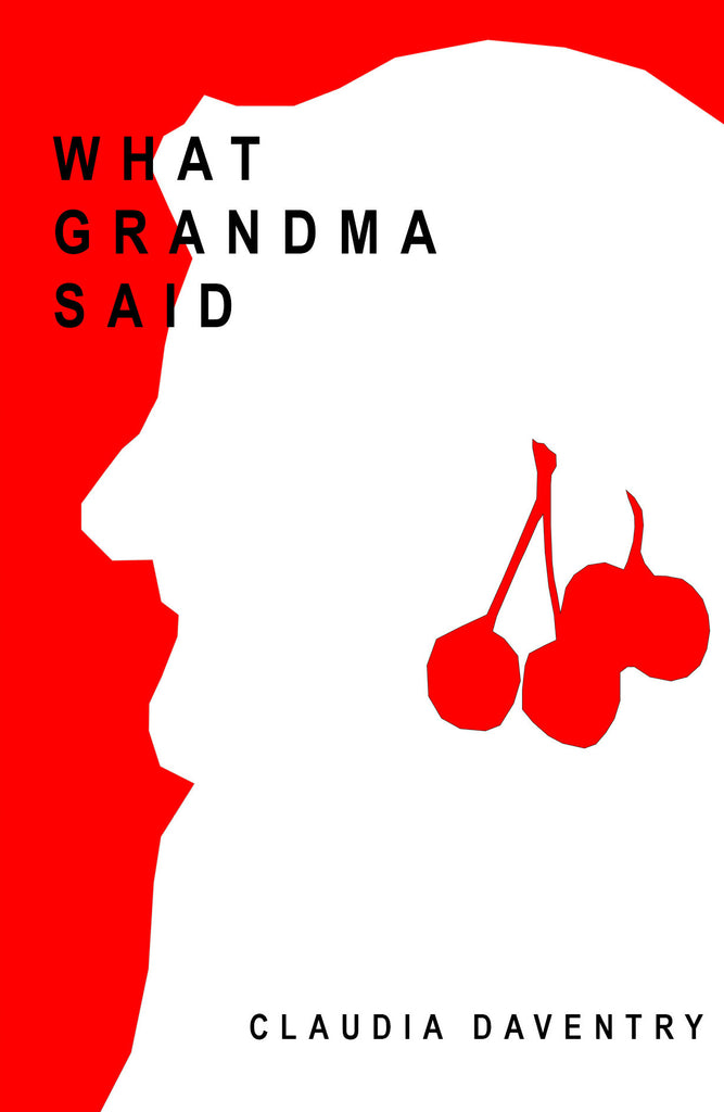 What Grandma Said
